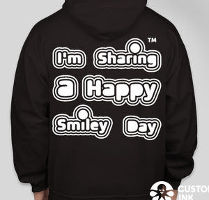 Gildan Midweight 50/50 Pullover Black Sweat Hoodie with screen printed Logo & Happy Smiley Letters name on the front side of the hoodie and I’m Sharing a Happy Smiley Day on the back